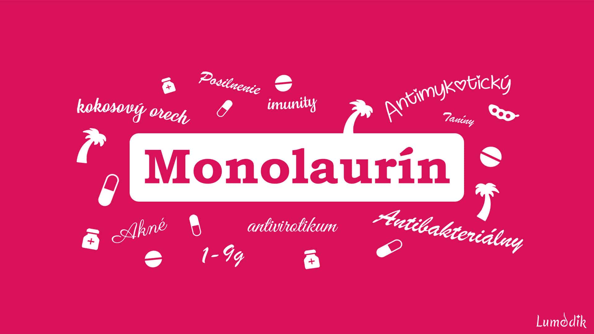 monolaurín a jeho vlastnosti